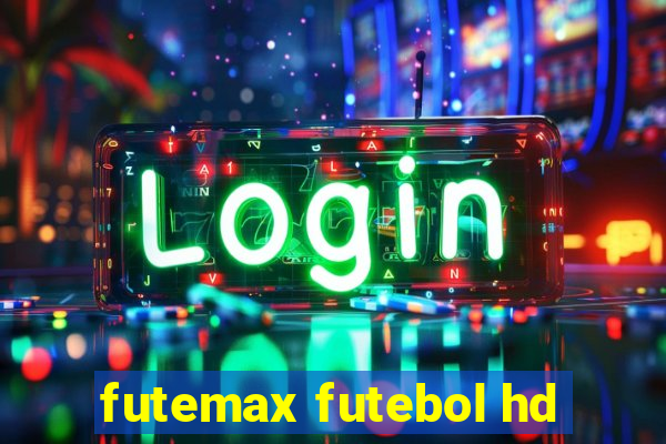 futemax futebol hd