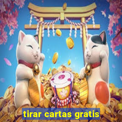 tirar cartas gratis