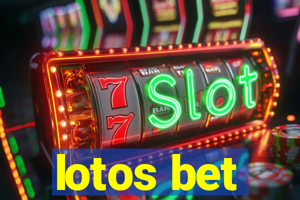 lotos bet