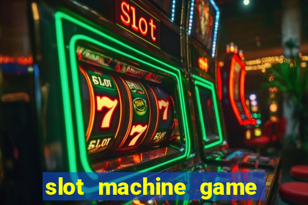 slot machine game real money