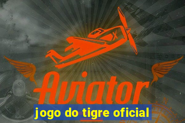 jogo do tigre oficial