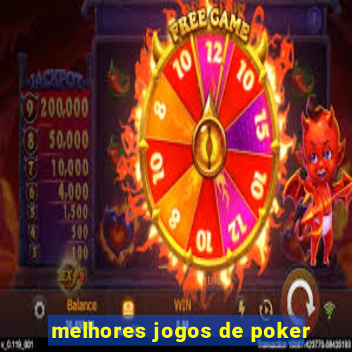 melhores jogos de poker