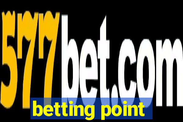 betting point