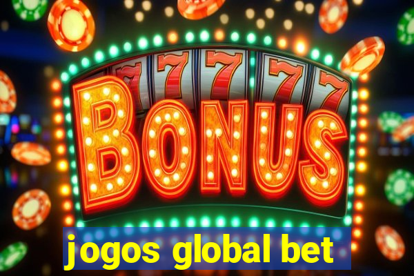 jogos global bet