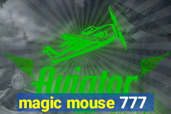 magic mouse 777