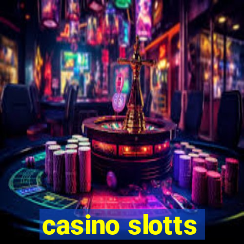 casino slotts