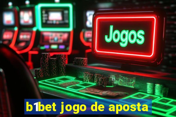 b1bet jogo de aposta