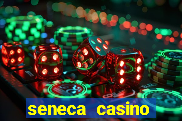 seneca casino niagara falls new york