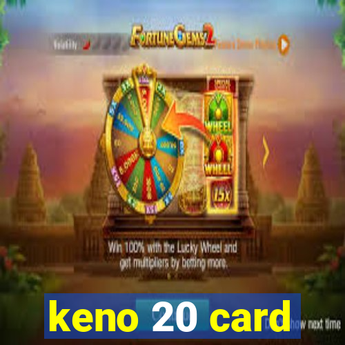 keno 20 card