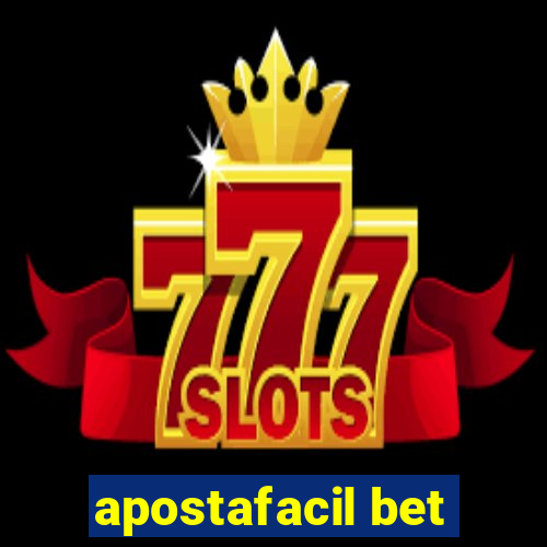 apostafacil bet