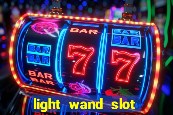 light wand slot machine cheat