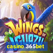 casino 365bet