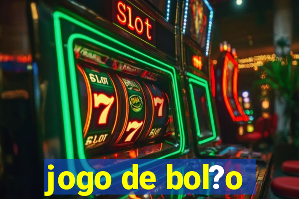 jogo de bol?o