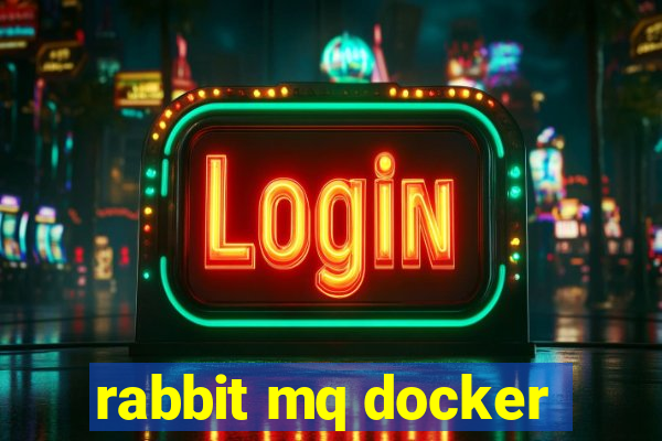 rabbit mq docker