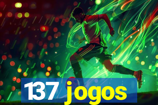 137 jogos