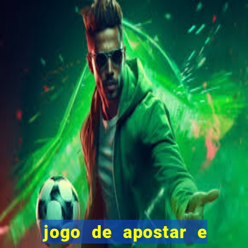 jogo de apostar e ganhar dinheiro