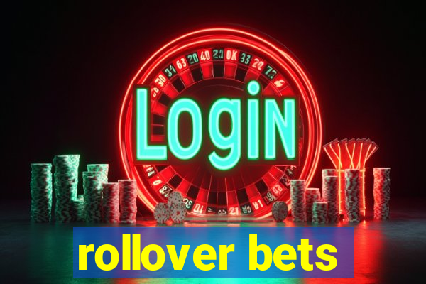 rollover bets