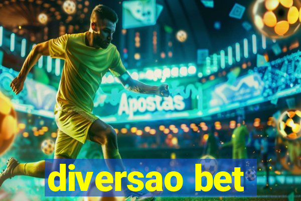 diversao bet