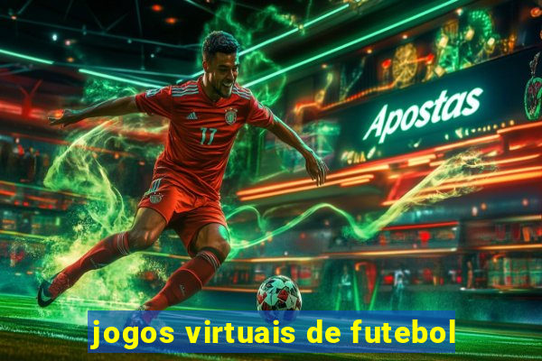 jogos virtuais de futebol