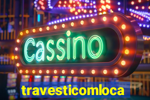 travesticomlocal.com.vr