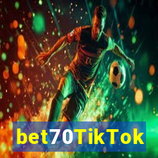 bet70TikTok