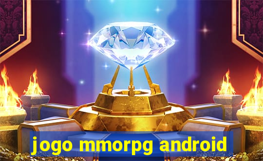 jogo mmorpg android