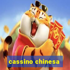 cassino chinesa