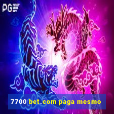 7700 bet.com paga mesmo