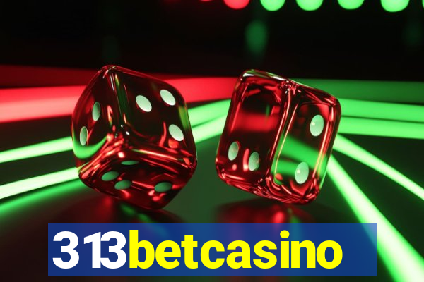 313betcasino