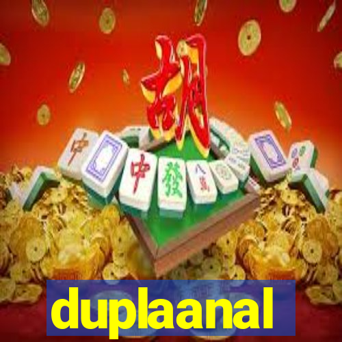 duplaanal