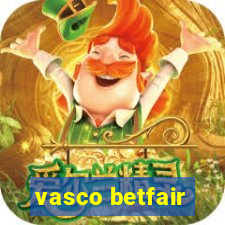 vasco betfair