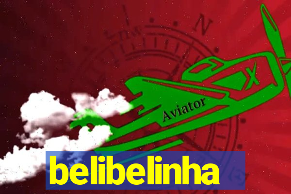 belibelinha