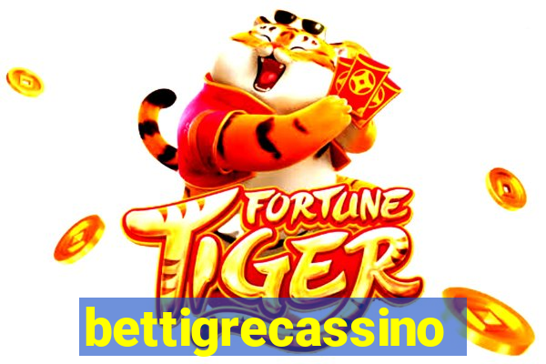 bettigrecassino