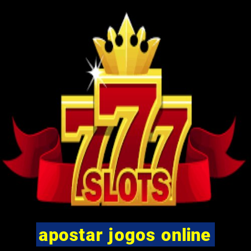 apostar jogos online