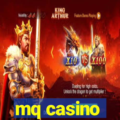 mq casino