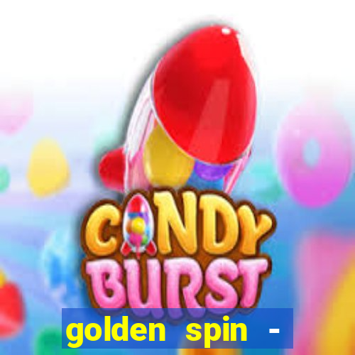 golden spin - slots casino