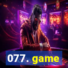 077. game