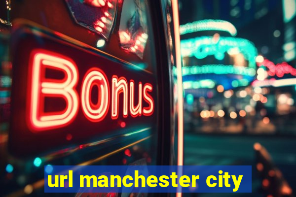 url manchester city