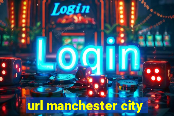 url manchester city