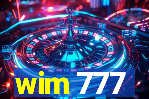 wim 777