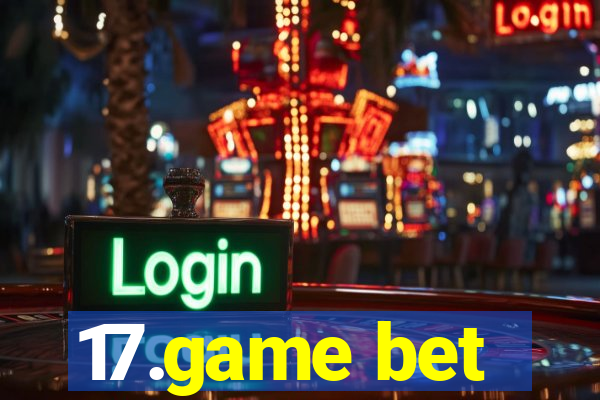 17.game bet