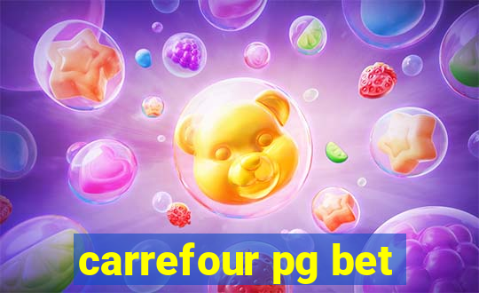 carrefour pg bet