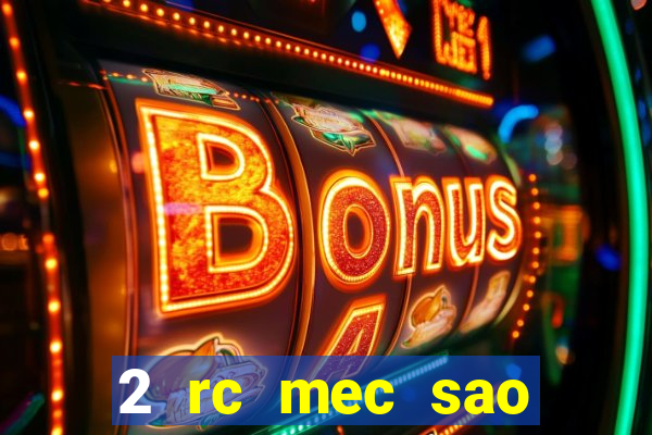 2 rc mec sao borja 2017 cap casino