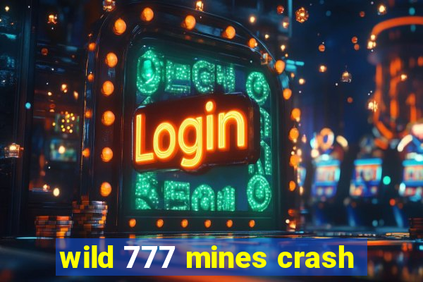 wild 777 mines crash