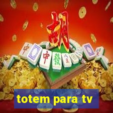 totem para tv