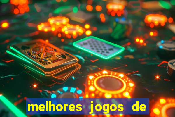 melhores jogos de para android