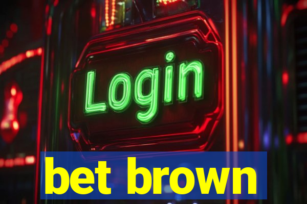 bet brown