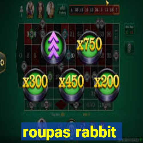 roupas rabbit