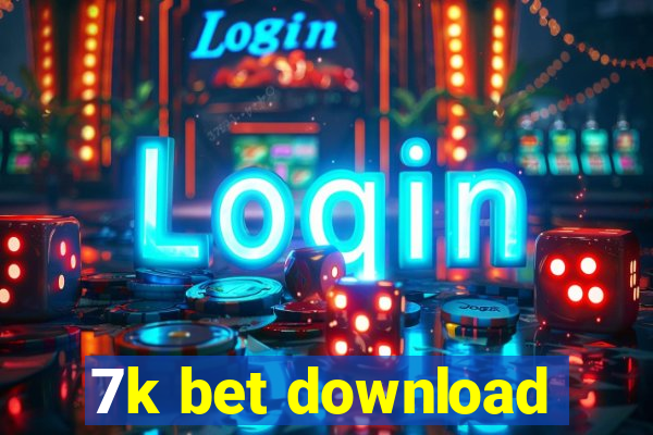 7k bet download