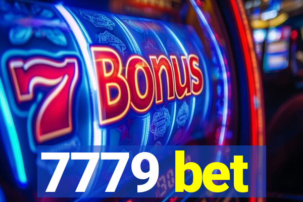 7779 bet